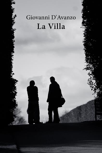 La Villa - D'Avanzo Giovanni - ebook