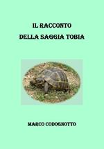 Il racconto della saggia Tobia