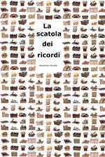 La scatola dei ricordi