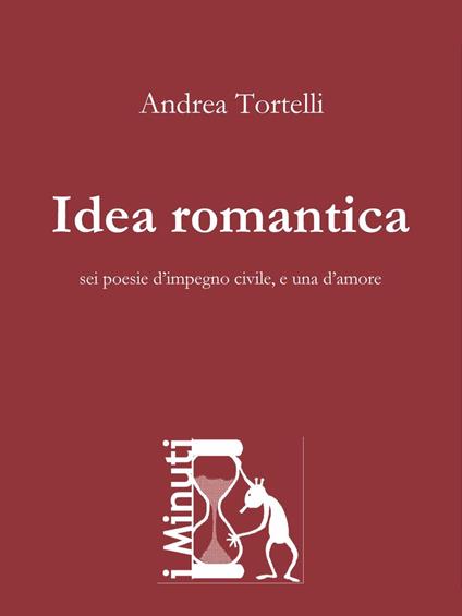 Idea romantica - Andrea Tortelli - ebook