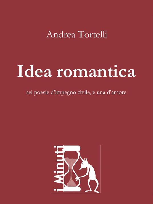 Idea romantica - Andrea Tortelli - ebook