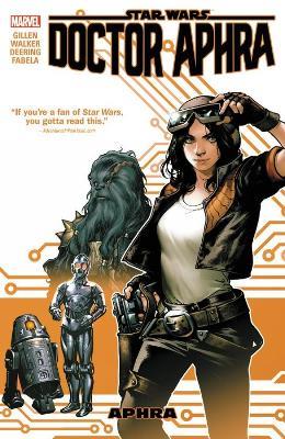 Star Wars: Doctor Aphra Vol. 1 - Kieron Gillen - cover