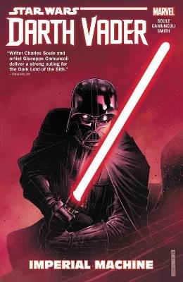 Star Wars: Darth Vader: Dark Lord of the Sith Vol. 1 - Imperial Machine - Charles Soule - cover