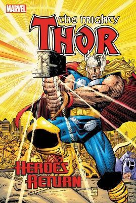 Thor: Heroes Return Omnibus - Dan Jurgens,Tom DeFalco - cover