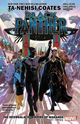 Black Panther Book 8: The Intergalactic Empire Of Wakanda Part Three - Ta-Nehisi Coates - cover