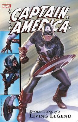 Captain America: Evolutions Of A Living Legend - Joe Simon,Steve Englehart,Mark Gruenwald - cover
