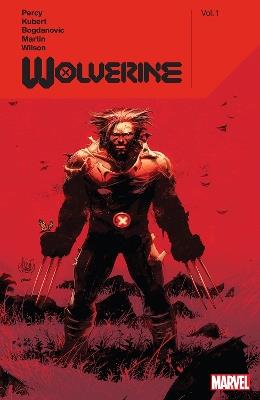 Wolverine By Benjamin Percy Vol. 1 - Benjamin Percy - cover