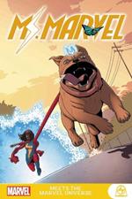 Ms. Marvel Meets The Marvel Universe