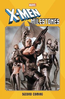 X-men Milestones: Second Coming - Craig Kyle,Christopher Yost,Zeb Wells - cover