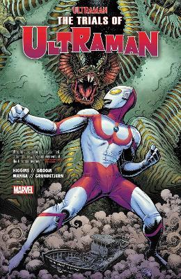 Ultraman Vol. 2: The Trials Of Ultraman - Mat Groom,Kyle Higgins - cover