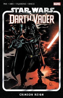 Star Wars: Darth Vader By Greg Pak Vol. 4 - Crimson Reign - Greg Pak - cover