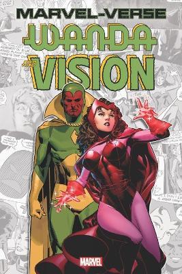 Marvel-verse: Wanda & Vision - Chris Claremont,Louise Simonson,Bill Mantlo - cover