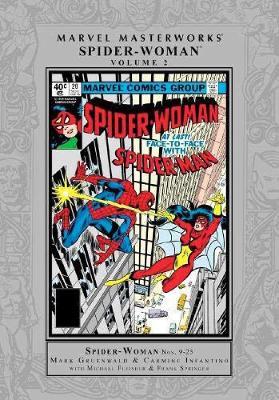 Marvel Masterworks: Spider-Woman Vol. 2 - Mark Gruenwald - cover