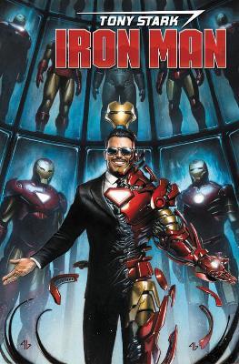 Tony Stark: Iron Man By Dan Slott Omnibus - Dan Slott,Jeremy Whitley,Jim Zub - cover
