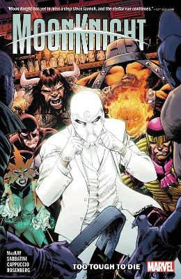 Moon Knight Vol. 2: Too Tough to Die - Jed McKay - cover
