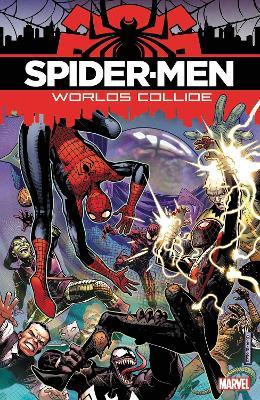 Spider-Men: Worlds Collide - Brian Michael Bendis - cover