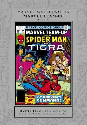 Marvel Masterworks: Marvel Team-up Vol. 7 - Chris Claremont,Marvel Various - cover