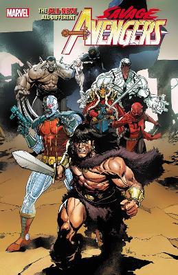 Savage Avengers Vol. 1 - David Pepose - cover