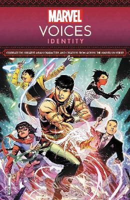 Marvel Voices: Identity - Gene Luen Yang,Saladin Ahmed,Peach Momoko - cover