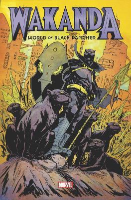 Wakanda: World Of Black Panther Omnibus - Evan Narcisse,Roxane Gay,Ta-Nehisi Coates - cover