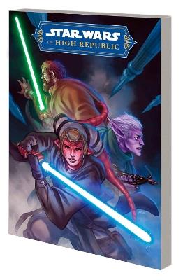 Star Wars: The High Republic Phase II Vol. 1 - Balance of The Force - Cavan Scott - cover