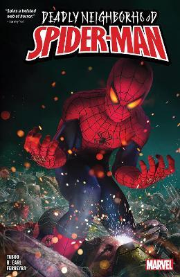 Deadly Neighborhood Spider-Man - B. Earl,Taboo - cover