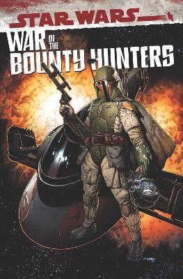 Star Wars: War Of The Bounty Hunters Omnibus - Lucas Pizzari,Charles Soule,Greg Pak - cover