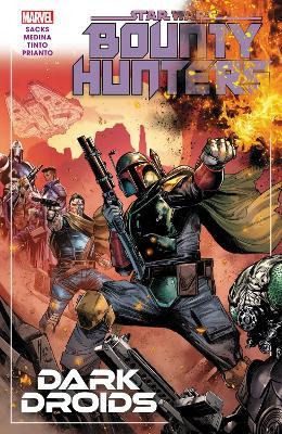Star Wars: Bounty Hunters Vol. 7 - Dark Droids - Ethan Sacks - cover