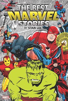 The Best Marvel Stories By Stan Lee Omnibus - Stan Lee,Larry Lieber,Barry Windsor-Smith - cover
