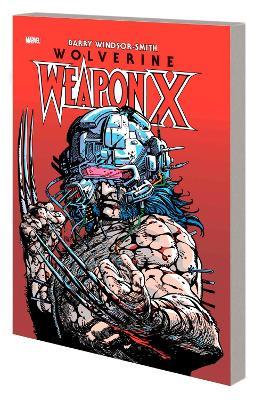 Wolverine: Weapon X Deluxe Edition - Barry Windsor-Smith,Chris Claremont - cover