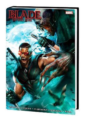 Blade: The Early Years Omnibus - Marv Wolfman,Marvel Various - cover