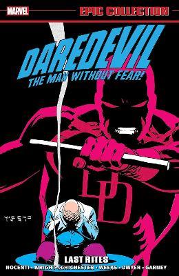 Daredevil Epic Collection: Last Rites (New Printing) - Ann Nocenti,Marvel Various - cover