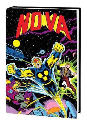 Nova: Richard Rider Omnibus - Marv Wolfman,Len Wein,David A Kraft - cover