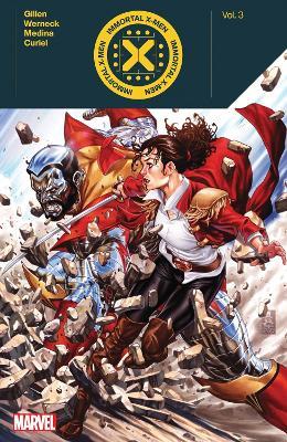 Immortal X-Men by Kieron Gillen Vol. 3 - Kieron Gillen - cover