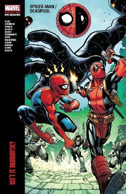 Spider-Man/Deadpool Modern Era Epic Collection: Isn't It Bromantic - Joe Kelly,Marvel Various - cover