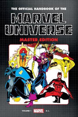 Official Handbook Of The Marvel Universe: Master Edition Omnibus Vol. 1 - Len Kaminski,Marvel Various - cover