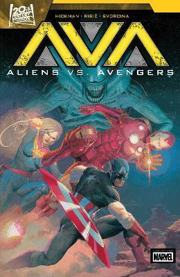 Aliens Vs. Avengers - Jonathan Hickman - cover