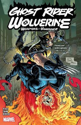 Ghost Rider/wolverine: Weapons Of Vengeance - Benjamin Percy - cover