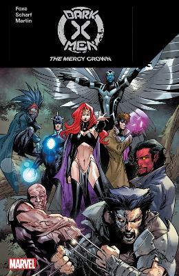 Dark X-Men: The Mercy Crown - Steve Foxe - cover
