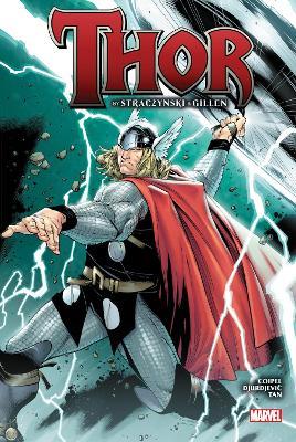 Thor By Straczynski & Gillen Omnibus - J. Michael Straczynski,Kieron Gillen - cover