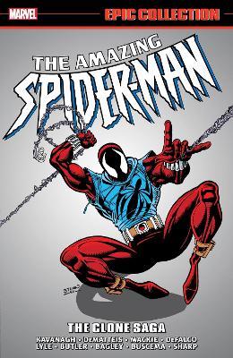 Amazing Spider-man Epic Collection: The Clone Saga - Terry Kavanagh,Marvel Various - cover