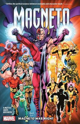 Magneto: Magneto Was Right - J.M. DeMatteis - cover