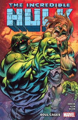 Incredible Hulk Vol. 3: Soul Cages - Phillip Kennedy Johnson - cover
