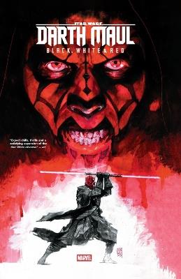 Star Wars: Darth Maul - Black, White & Red - Benjamin Percy,Greg Pak,Erica Schultz - cover