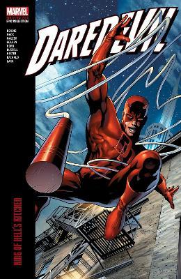Daredevil Modern Era Epic Collection: King of Hell's Kitchen - David Mack,Brian Michael Bendis - cover