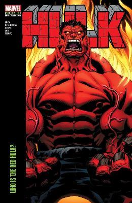 Hulk Modern Era Epic Collection: Who Is The Red Hulk? - Jeph Loeb - cover