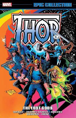 Thor Epic Collection: The Lost Gods - Tom DeFalco,J.M. DeMatteis,Len Wein - cover