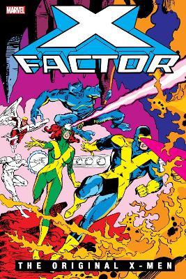 X-Factor: The Original X-Men Omnibus Vol. 1 - Roger Stern - cover