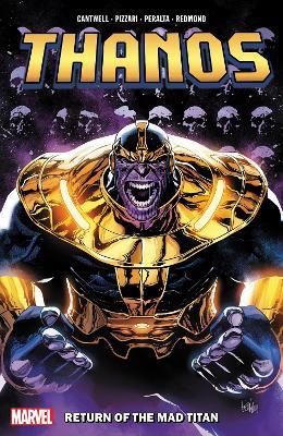 Thanos: Return of The Mad Titan - Christopher Cantwell - cover