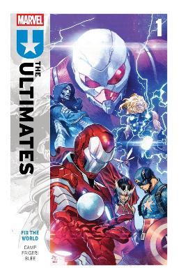 Ultimates by Deniz Camp Vol. 1: Fix The World - Deniz Camp,Jonathan Hickman - cover